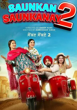 Saunkan Saunkanay 2 2025 Punjabi WEB-DL | Dubbed Hindi Movie