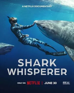 Shark Whisperer 2025 Dual Audio WEB-DL | Dubbed Hindi Movie