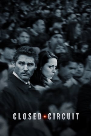 Closed Circuit (2013) Dual Audio | Dubbed Hindi Movie HDRip [1.1GB]
