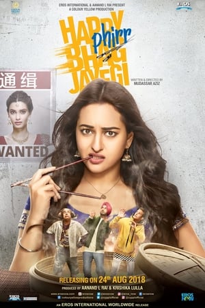 Happy Phirr Bhag Jayegi (2018) Movie | Dubbed Hindi Movie DVDRip x264 [1.4GB]