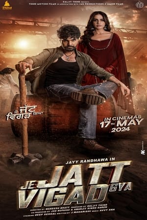 Je Jatt Vigarh Gya 2024 Punjabi HDRip | Dubbed Hindi Movie – 480p – 1080p