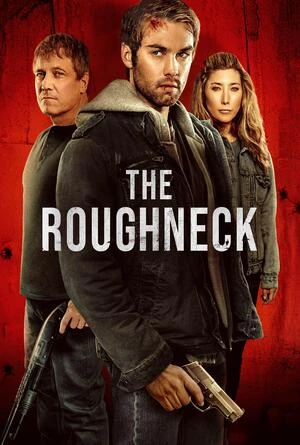 The Roughneck 2025 Dual Audio WEB-DL | Dubbed Hindi Movie