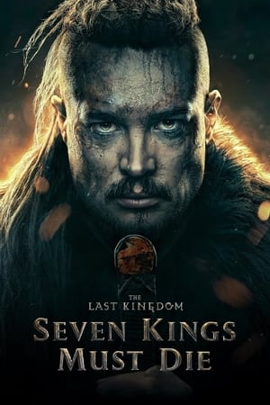 The Last Kingdom: Seven Kings Must Die 2023 Dual Audio HDRip | Dubbed Hindi Movie – 480p