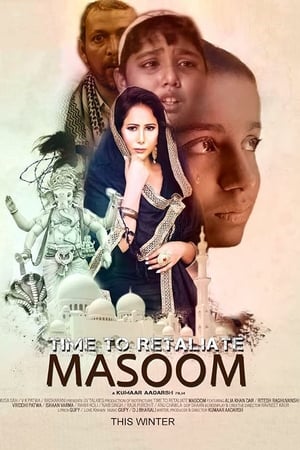 Time To Retaliate: MASOOM (2019) Movie | Dubbed Hindi Movie HDRip - [300MB]