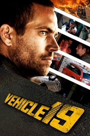 Vehicle 19 (2013) Dual Audio | Dubbed Hindi Movie BluRay [770MB]